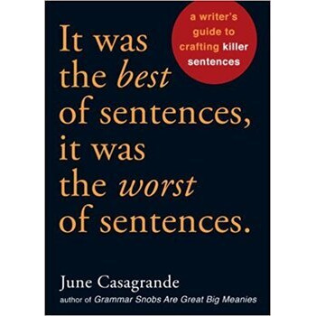 It Was The Best Of Sentences, It Was The Worst Of Sentences