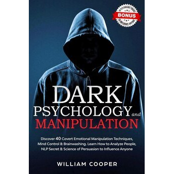 Dark Psychology and Manipulation