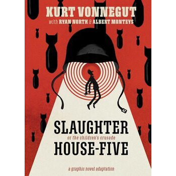 Slaughterhouse-Five, or the Children's Crusade
