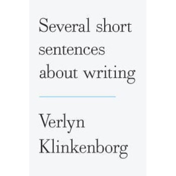 Several Short Sentences About Writing