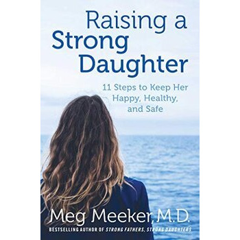 Raising a Strong Daughter in a Toxic Culture