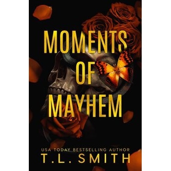 Moments of Mayhem