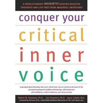 Conquer Your Critical Inner Voice