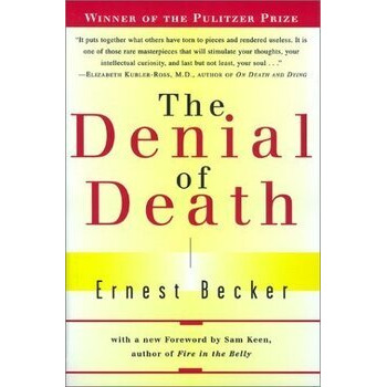 The Denial of Death