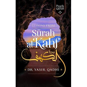 Lessons from Surah al-Kahf