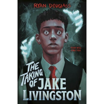The Taking of Jake Livingston