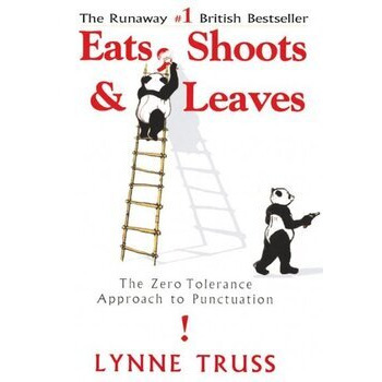 Eats, Shoots & Leaves