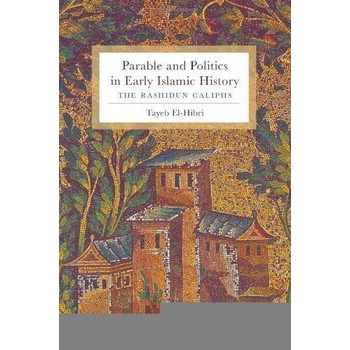 Parable and Politics in Early Islamic History