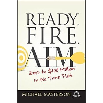 Ready, Fire, Aim