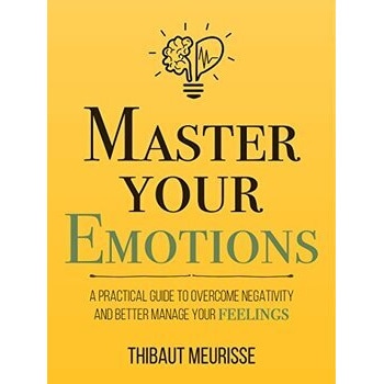 Master Your Emotions