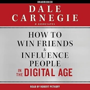 How to Win Friends and Influence People