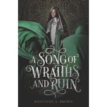 A Song of Wraiths and Ruin