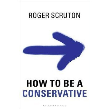 How to be a Conservative