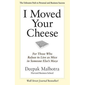 I Moved Your Cheese