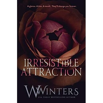 Irresistible Attraction
