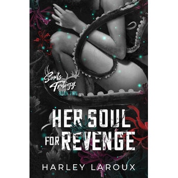 Her Soul for Revenge