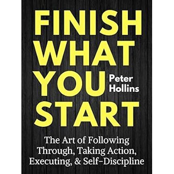 Finish What You Start