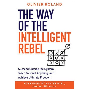 The Way of the Intelligent Rebel
