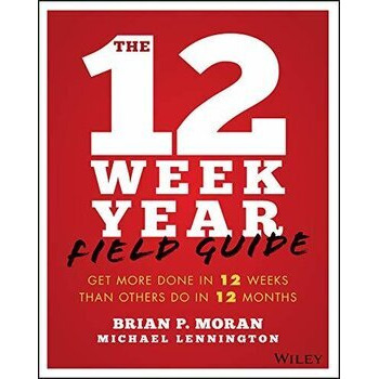 The 12 Week Year