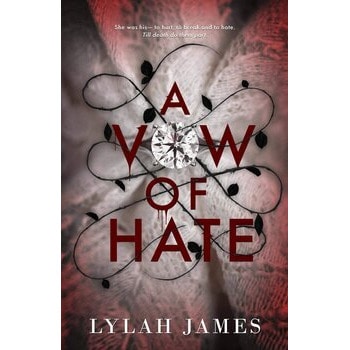 A Vow of Hate