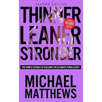 Thinner Leaner Stronger