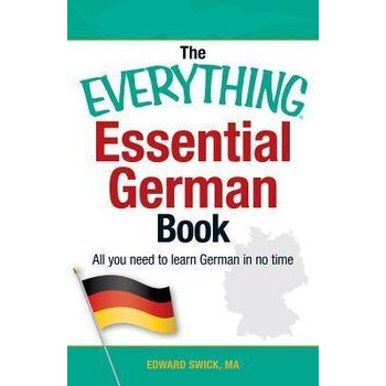 The Everything Essential German Book