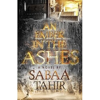An Ember in the Ashes