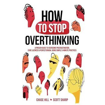 How to Stop Overthinking
