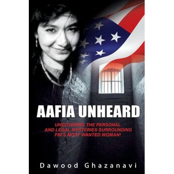 Aafia Unheard