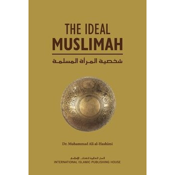 The Ideal Muslimah