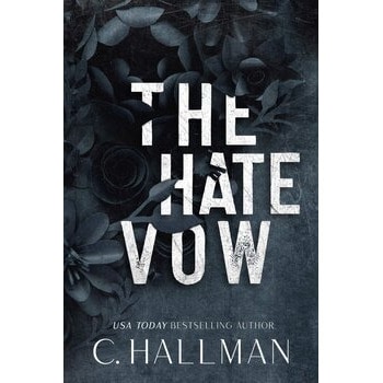 The Hate Vow