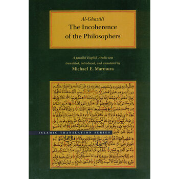 The Incoherence of the Philosophers