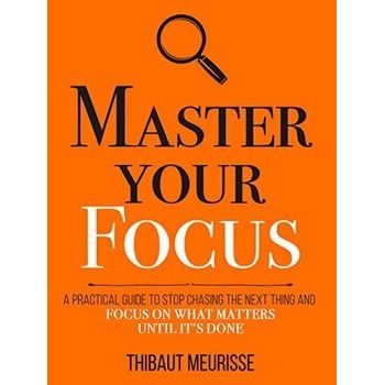 Master Your Focus