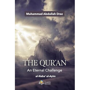 The Qur'an - An Eternal Challenge