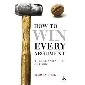 How to Win Every Argument