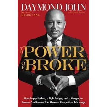 The Power of Broke
