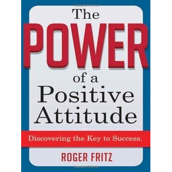 The Power of a Positive Attitude