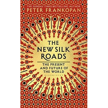 The New Silk Roads