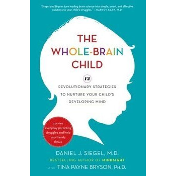 The Whole-Brain Child