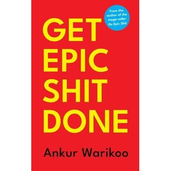 Get Epic Shit Done