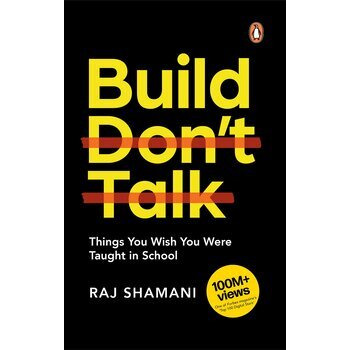 Build, Don't Talk