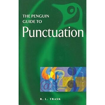 The Penguin Guide to Punctuation