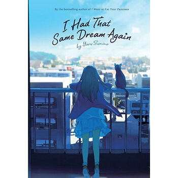 I Had That Same Dream Again