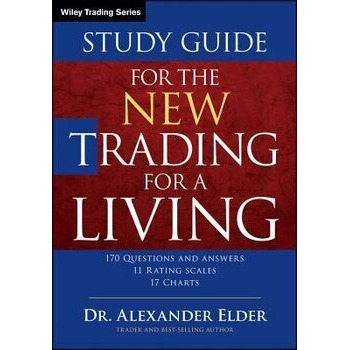 Study Guide for the New Trading for a Living