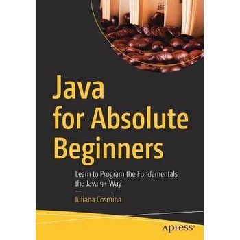 Java for Absolute Beginners