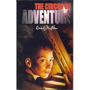 The Circus of Adventure
