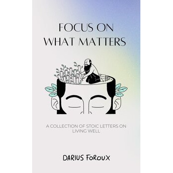 Focus on What Matters