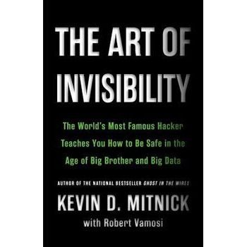 The Art of Invisibility