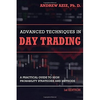 Advanced Techniques in Day Trading