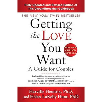 Getting The Love You Want Revised Edition